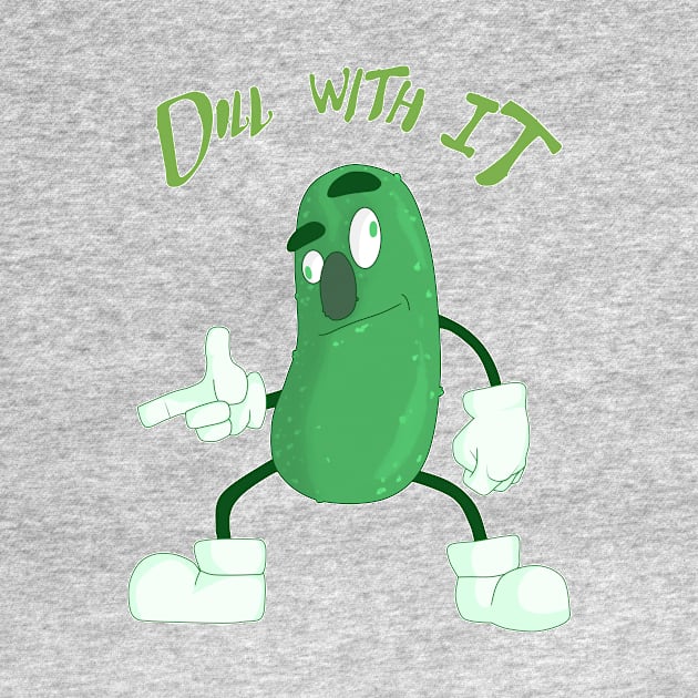 DILL with it! by TrueVolex